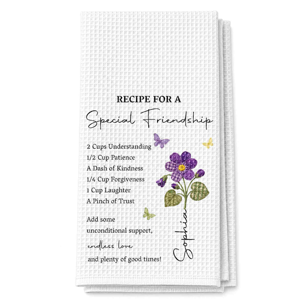 Recipe For A Special Friendship With Personalized Birth Month Flower - Personalized Kitchen Towel - BST712_TOWL