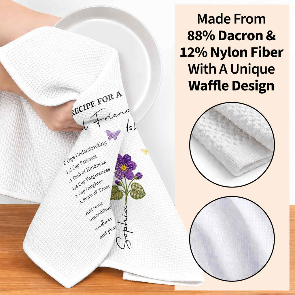 Recipe For A Special Friendship With Personalized Birth Month Flower - Personalized Kitchen Towel - BST712_TOWL