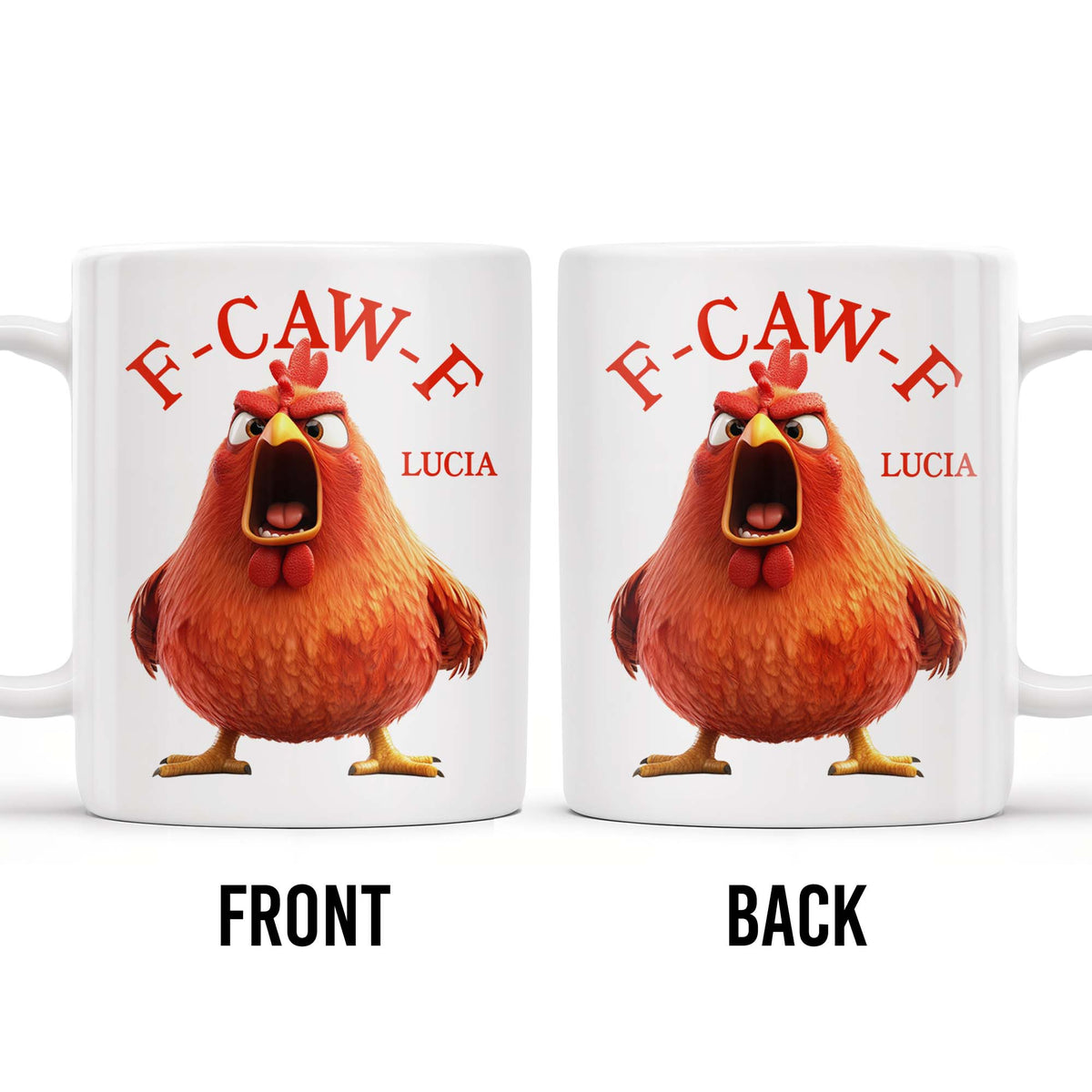 F-CAW-F Rooster Custom Coffee Mug - Personalized Custom Coffee Mug - COL096_MG