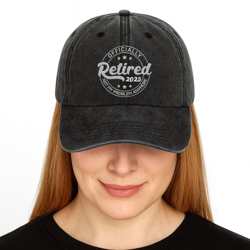 Officially Retired Not My Problem Anymore Cap - Personalized Custom Washed Denim Cap - GRP046_WDCAP