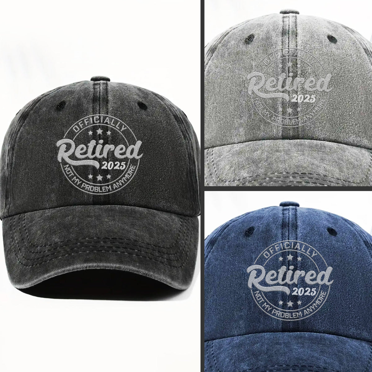 Officially Retired Not My Problem Anymore Cap - Personalized Custom Washed Denim Cap - GRP046_WDCAP