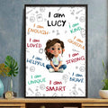 I Am Enough, Loved, Helpful, Unique, Smart - Personalized Custom Vertical Poster - KID243_VPOS
