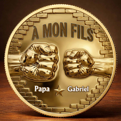 À Mon Fils Fist Bump Custom 3D Gold Effect French Message - Custom Commemorative Coin - SON241_KCOIN